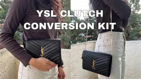 ysl clutch conversion|More.